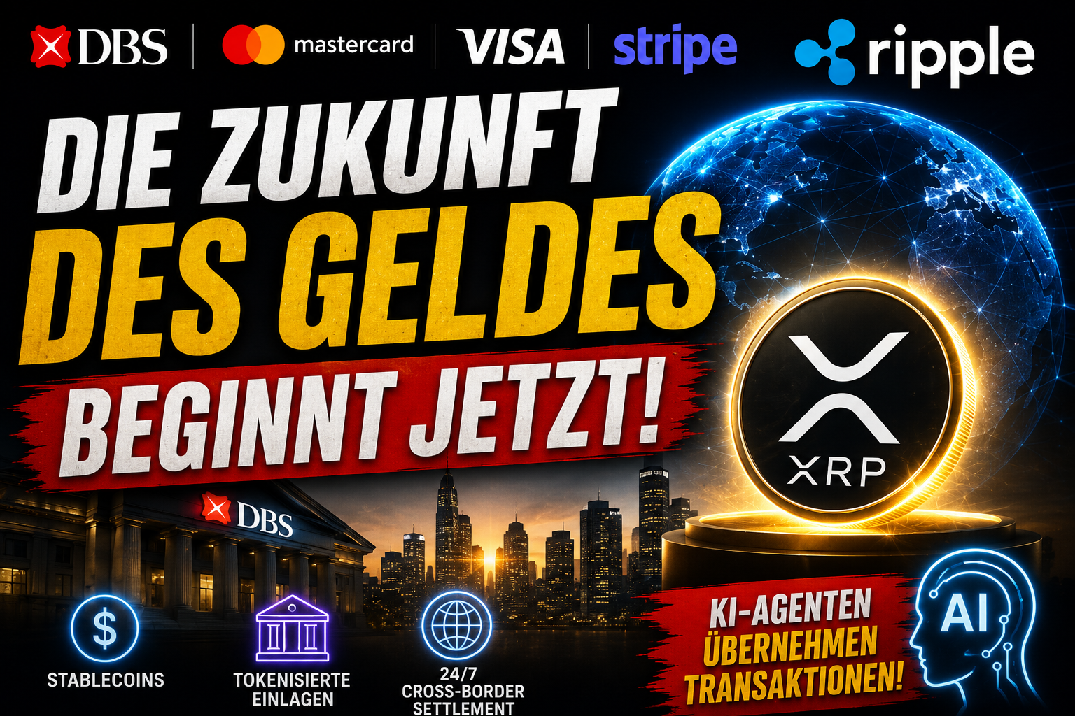 Ripple sitzt mit Mastercard, Visa, Stripe und DBS am Tisch!